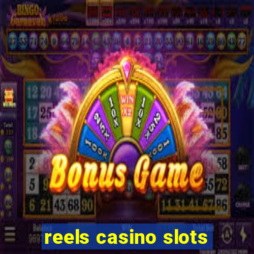 reels casino slots